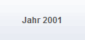 Jahr 2001